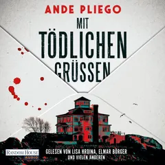 Mit tödlichen Grüßen