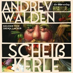Scheißkerle