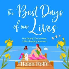 The Best Days of Our Lives