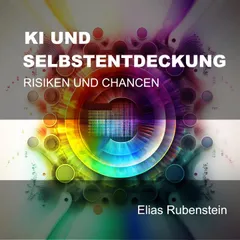 KI und Selbstentdeckung