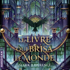Le livre qui brisa le monde