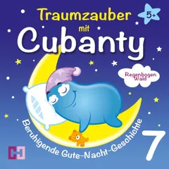 Regenbogenwald - Beruhigende Gute-Nacht-Geschichte