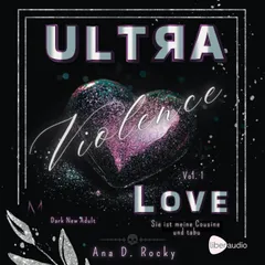 Ultra Violence - Love Vol. 1