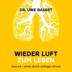 Wieder Luft zum Leben