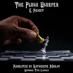 The Plush Usurper