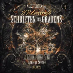 H. P. Lovecrafts Schriften des Grauens - Folge 5: Kinder des Yig