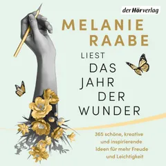 Das Jahr der Wunder