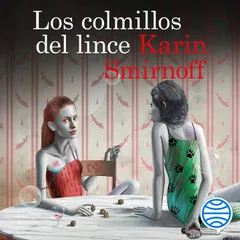 Los colmillos del lince (Serie Millennium 8)
