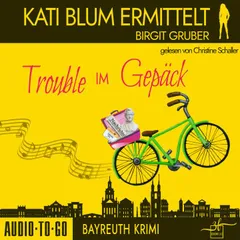 Trouble im Gepäck
