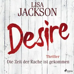 Desire – Die Zeit der Rache ist gekommen