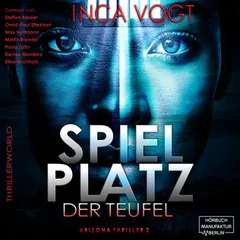 Spielplatz der Teufel - Arizona Thriller 2