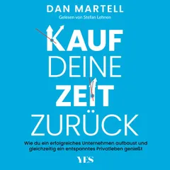 Kauf deine Zeit zurück