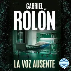 La voz ausente