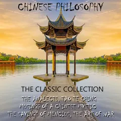 Chinese philosophy. The classic collection