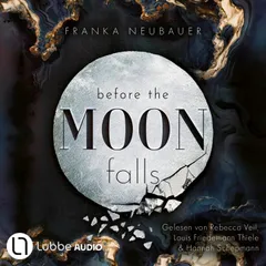 Before the Moon Falls