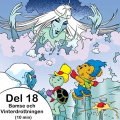 Bamse och Vinterdrottningen - Del 18: Fångade