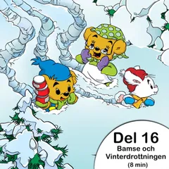 Bamse och Vinterdrottningen - Del 16: Var är Skalman?