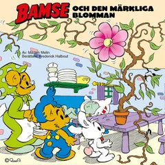 Bamse och den märkliga blomman