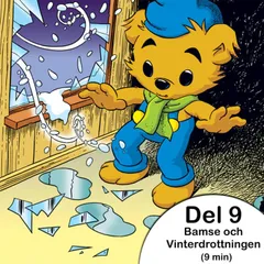 Bamse och Vinterdrottningen - Del 9: En farlig plan
