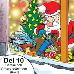 Bamse och Vinterdrottningen - Del 10: Tjuvarna