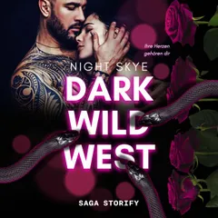 Dark Wild West: Ihre Herzen gehören dir