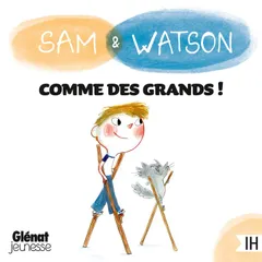 Sam & Watson : comme des grands !