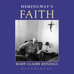 Hemingway's Faith