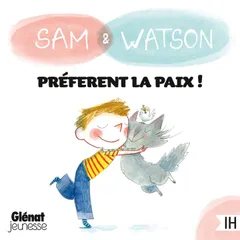 Sam & Watson préfèrent la paix !