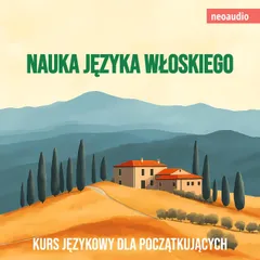 Kursy językowe dla początkujących, Nauka języka włoskiego