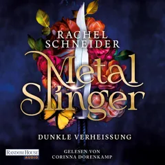 Metal Slinger – Dunkle Verheißung