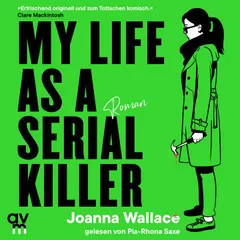 My Life as a Serial Killer