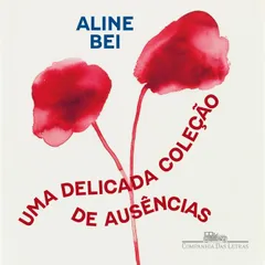 Uma delicada coleção de ausências