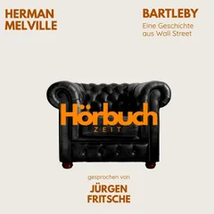 Herman Melville: Bartleby