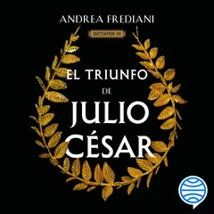 El triunfo de Julio César (Serie Dictator 3)