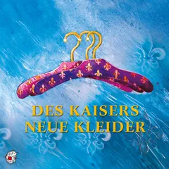 Des Kaisers neue Kleider