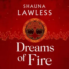 Dreams of Fire