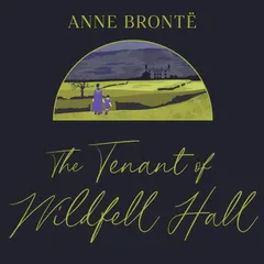 The Tenant of Wildfell Hall