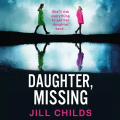 DAUGHTER, MISSING