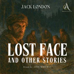 Lost Face and Other Stories - Audiobook