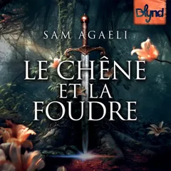 Le Chêne et la Foudre