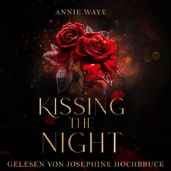 Kissing the Night - Romantasy / Dark Academia