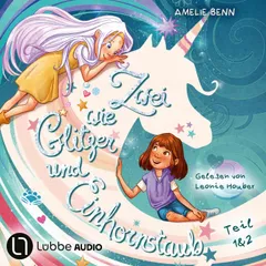 Zwei wie Glitzer und Einhornstaub Teil 1 & 2