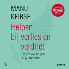 Helpen bij verlies en verdriet