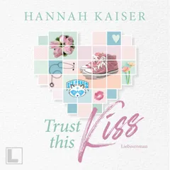 Trust this Kiss