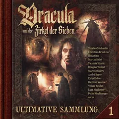 Dracula und der Zirkel der Sieben, Ultimative Sammlung Volume 1