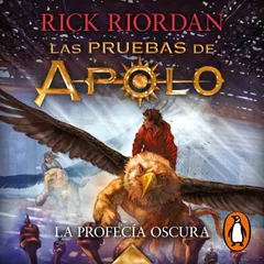 Las pruebas de Apolo 2 - La profecía oscura