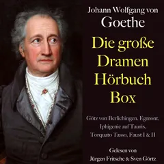 Johann Wolfgang von Goethe: Die große Dramen Hörbuch Box