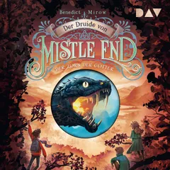 Der Druide von Mistle End – Teil 2: Der Zorn der Götter