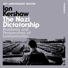 The Nazi Dictatorship