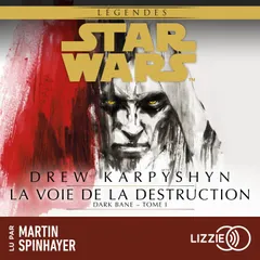 Star Wars - Dark Bane : La voie de la destruction - Tome 1